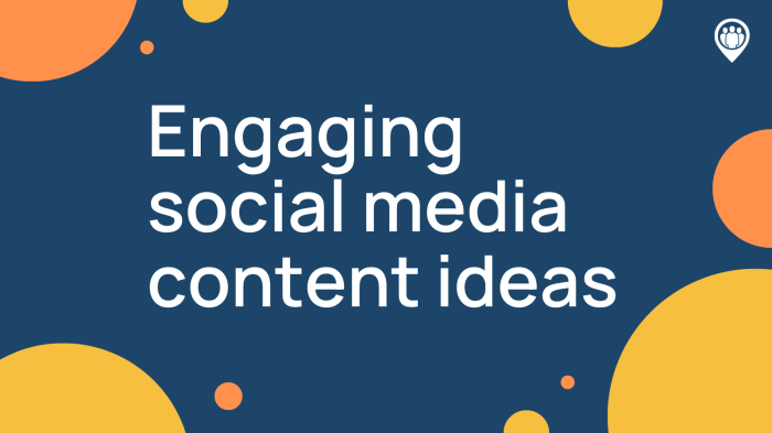 Social Media Content Ideas