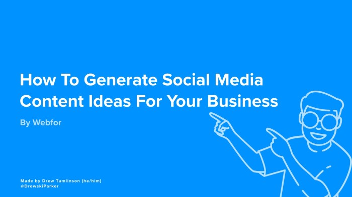 Social Media Content Ideas